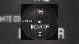 The Inovator - Untitled Side A - F Project ‎– WHITE 031 - 1993