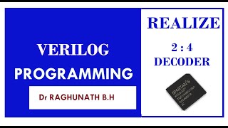 Realize 2 to 4 decoder realization using NAND gates only  with Structural Modeling