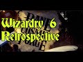 Wizardry 6 bane of the cosmic forge retrospective