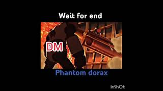 Phantom Dorax X Chequesamvedit