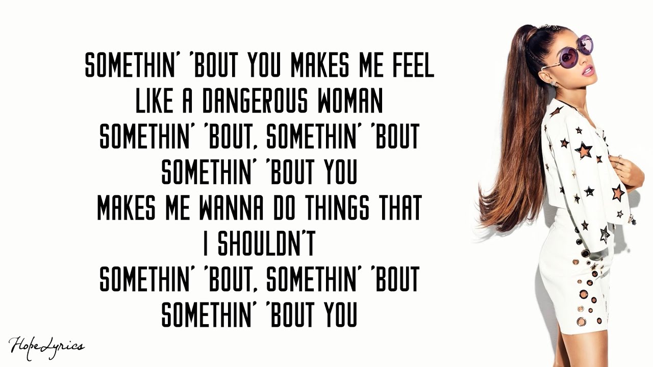 Ariana Grande - Dangerous Woman (Lyrics) 