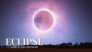 Eclipse (Ambient) by Eric Heitmann