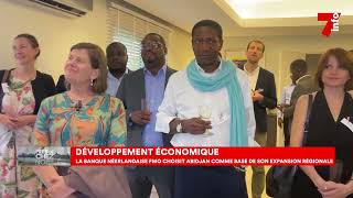 Développement économique : la banque Néerlandaise FMO choisit Abidjan comme base de son expansion