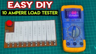 DIY Adjustable Constant Current Electronic Load Tester || 10 Ampere DC Load  Resistor Meter
