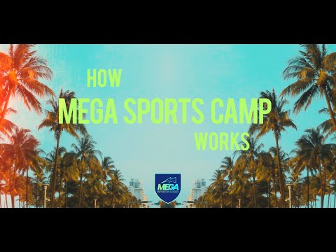 MEGA Sports Camp | How It Works