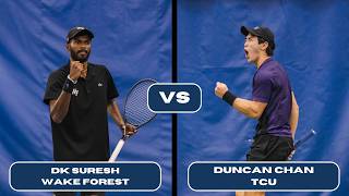 Tennis Doesn't Get More Competitive Than This! - DK Suresh (Wake Forest) vs Duncan Chan (TCU) screenshot 5