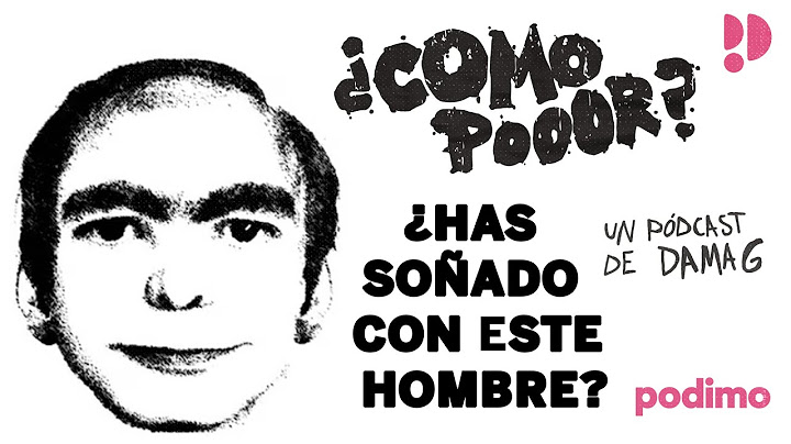 ¿Como pooor? | E18: ¿Has soñado con este hombre? - Pesadilla colectiva más viral: “This Man”