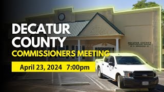 Bainbridge, GA Co  Commissoners Meeting 4-23-2024