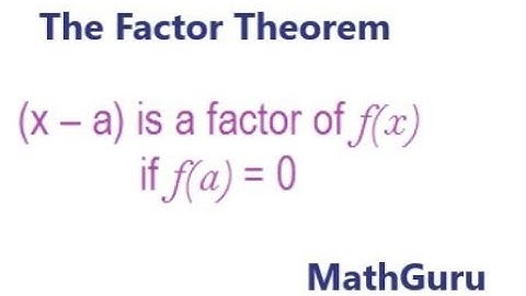 The Factor Theorem | GCSE | Polynomials | Cubic Function | Grade 11-12