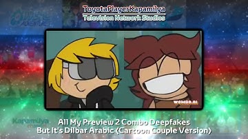 All My Preview 2 Combo Deepfakes But It