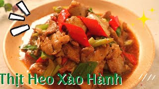 Cách làm Thịt Heo Xào Hành | Nữ Nhi Food 133