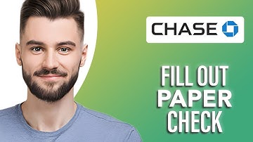 How To Fill Out Chase Paper Check  (SIMPLE & Easy Guide!)