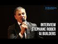 Interview pulsedit interview stphane roder ceo ai builders