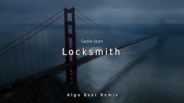 DJ SLOW !!! Sadie Jean - Locksmith - Algo Beat (Slow Remix)