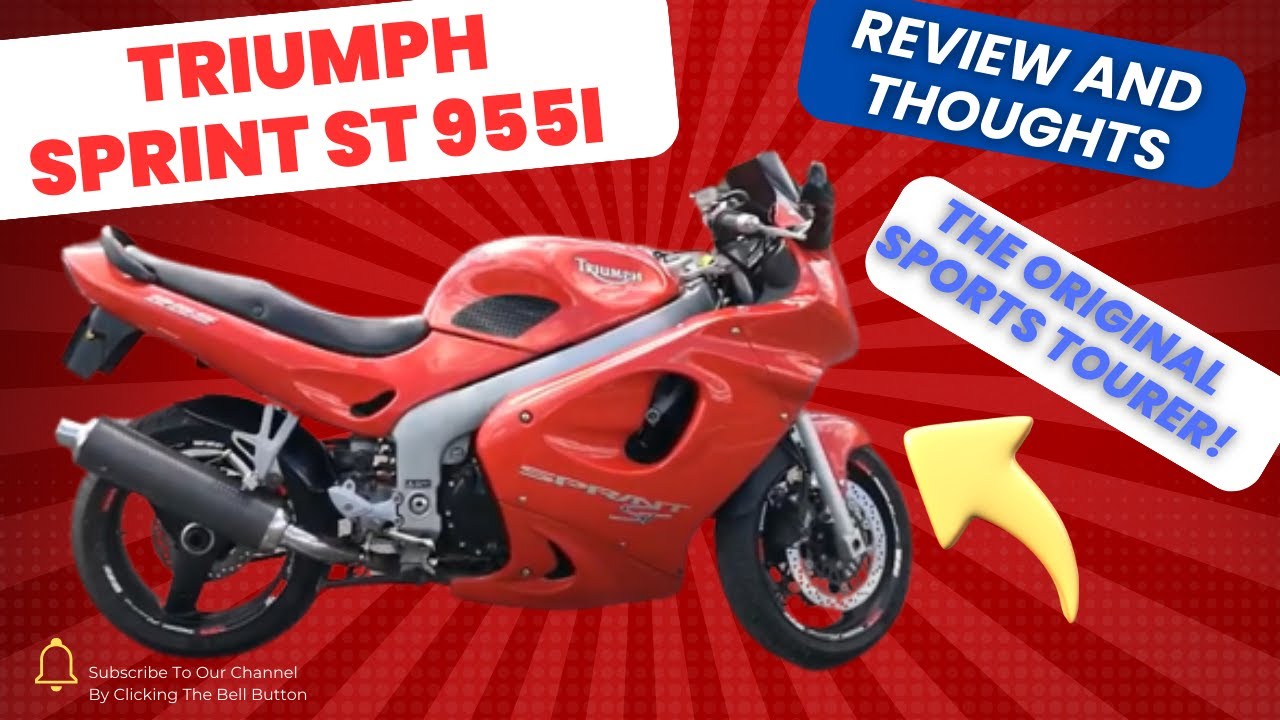 1999 TRIUMPH SPRINT ST 955i REVIEW AND THOUGHTS