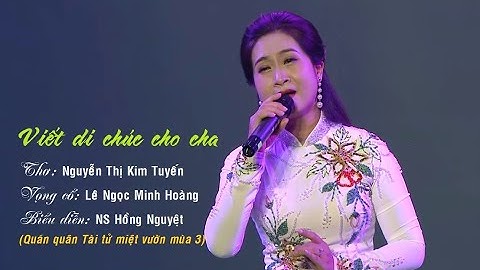 Viết di chúc cho cha - NS Hồng Nguyệt - Quán quân Tài tử miệt vườn mùa 3