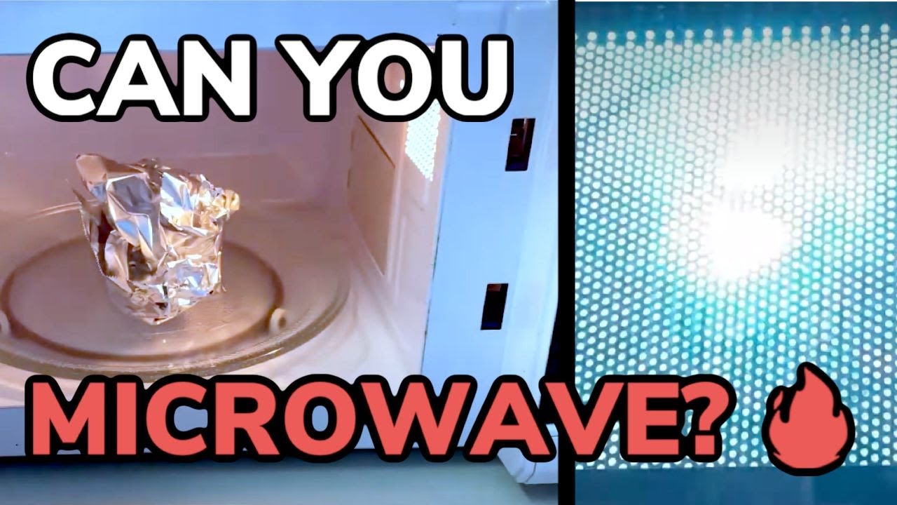 Can You Microwave Aluminium Foil? Will It Catch Fire? YouTube