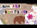 Forest Friends: A Tale of Friendship and Kindness 🌳🐻 | Bear and two friends