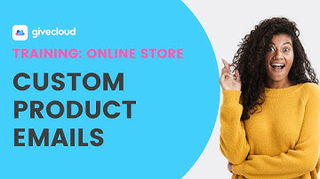 Custom Product Emails