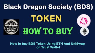 How to Buy Black Dragon Society Token (BDS) Using ETH and UniSwap On Trust Wallet screenshot 5