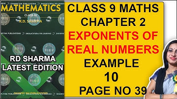 RD Sharma Class 9 Maths Chapter 2 Example 10 | Page no 39 | 9th Class Maths RD Sharma Solution