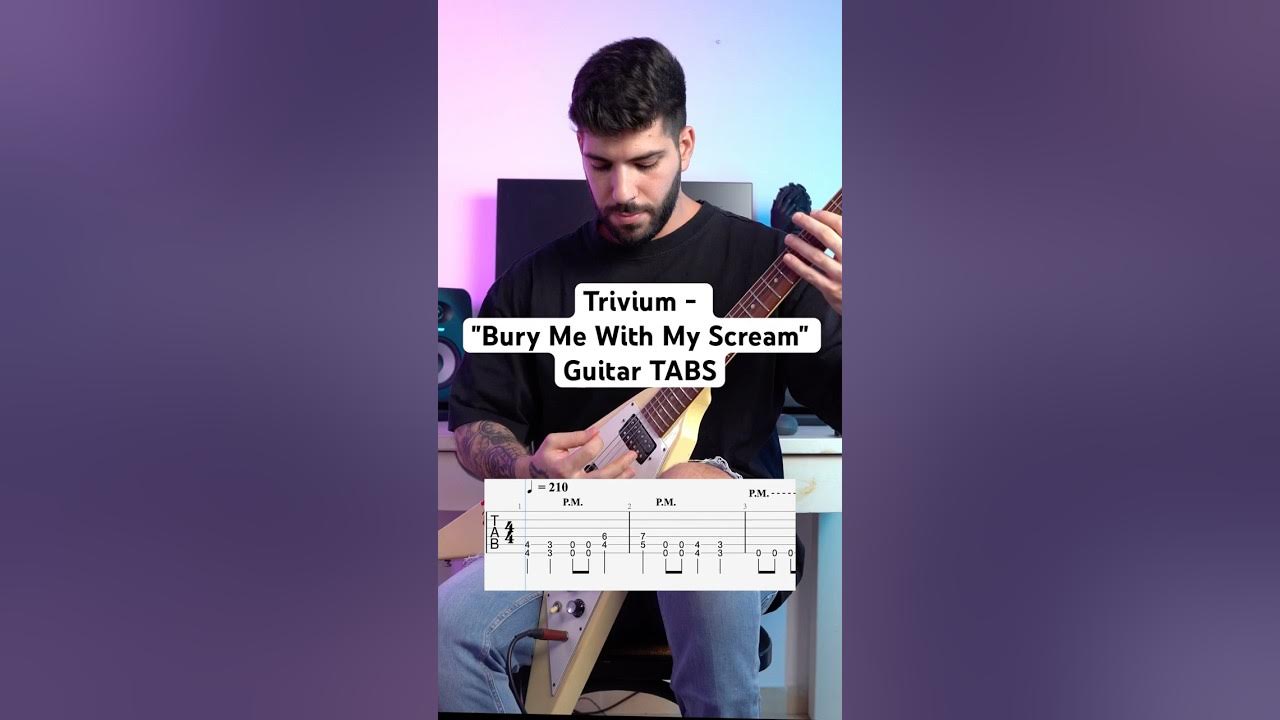 Trivium - "Bury Me With My Scream" Guitar TABS #guitar #metal Trivium - "Bury Me With My Scream" Guitar TABS #guitar #metal