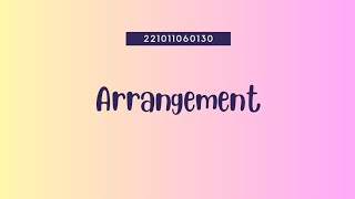 Discrete Math Animation Assignment- ARRANGEMENT