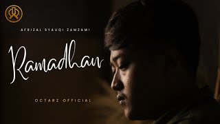 Download Lagu RAMADHAN (MAHER ZAIN) | cover | AFRIZAL SYAUQI ZAMZAMI MP3