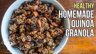 Healthy Homemade Quinoa Granola / Granola Saludable con Quinoa