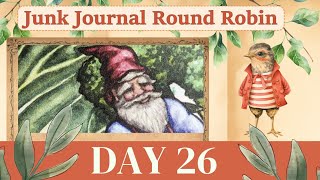 Day 26- Junk Journal Round Robin Collaboration #jjroundrobin @redparrot9489 @ChellesCreativeChaos2