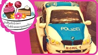 Polizeiauto I Torten Tutorial Motivtorte Madeleines Schlemmerparadies Youtube 