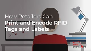 How Retailers Can Print and Encode RFID Tags and Labels