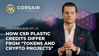 EP 25 -  HOW CSR PLASTIC CREDITS DIFFER FROM TOKENS AND OTHER CRYPTO PROJECTS