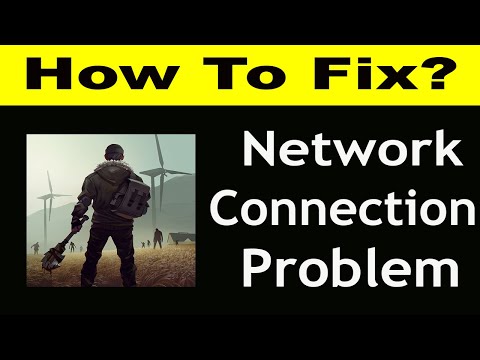 How To Fix Last Day on Earth App Network Connection Problem | Last Day on Earth No Internet Error