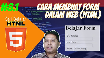 #8.1 Belajar HTML Cara Membuat Form di HTML untuk pemula
