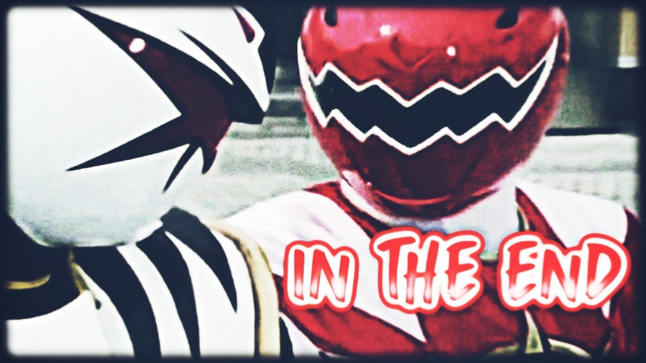 POWER RANGER RED VS POWER RANGER WHITE - IN THE END | 「 AMV 」