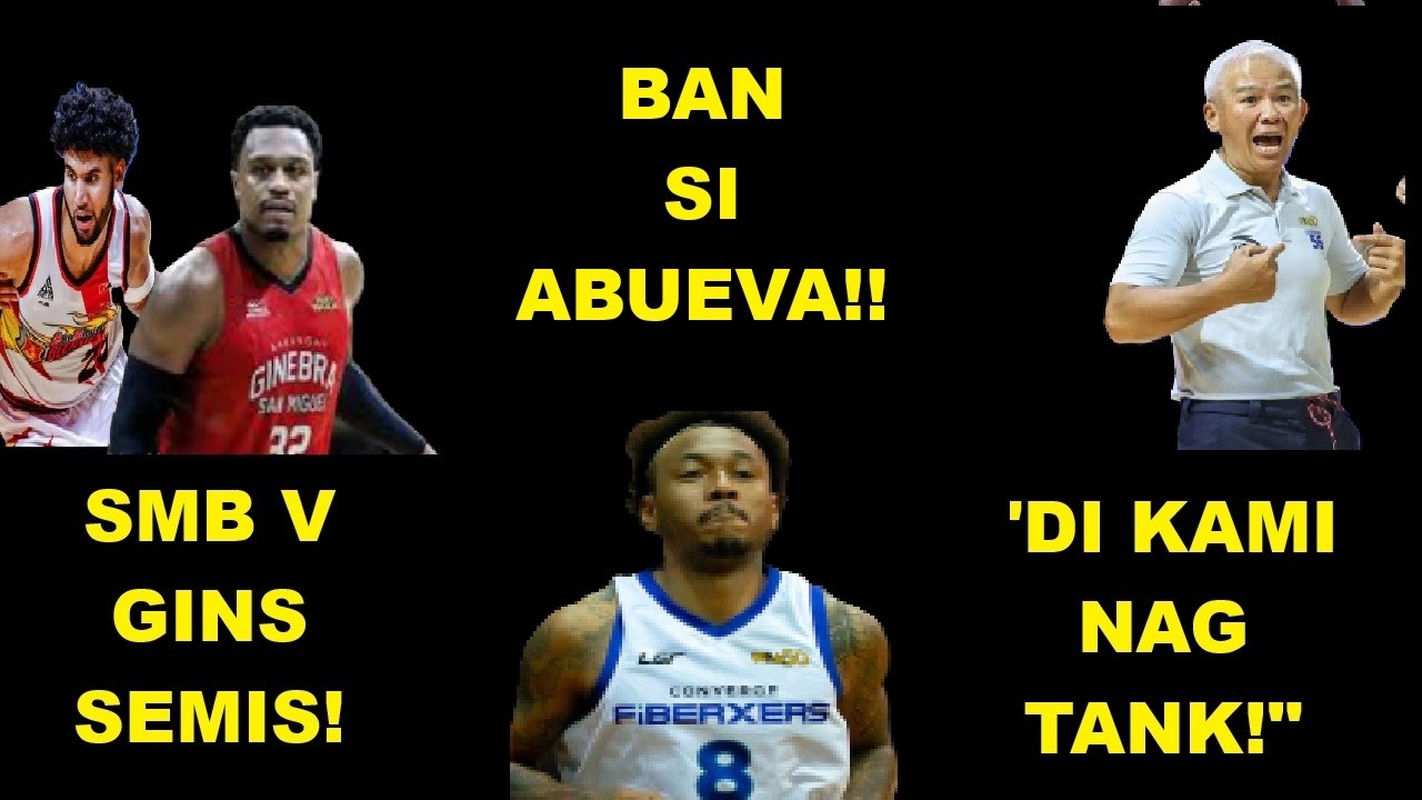 SMB KATAPAT GINEBRA SA SEMIS SURE NA! | CHOT: DI KAMI NAGPATALO! | ABUEVA LIFETIME BAN NA ULIT!