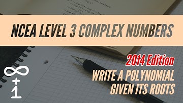 Writing a Polynomial Given Its Roots (2014 Edition)