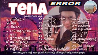 Tena - ថេណា | Album Khmer Original Song