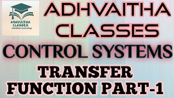 Transfer function Part 1 Control Systems #GATEECE,IES,#UGCNET Electronic Science Adhvaitha Classes