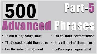 500 Advanced English Phrases to Sound More Fluent (Part 5)