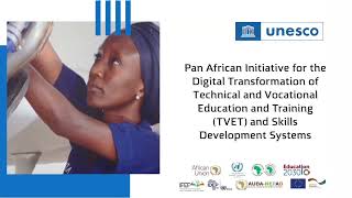 Details Presentation of the Pan-African initiative for the digital transformation of TVET (Short version) News