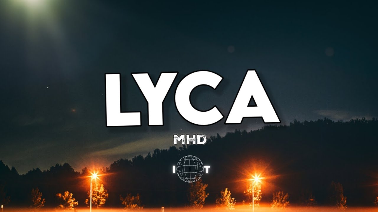 MHD - Lyca PAROLES ( LYRICS ) - YouTube