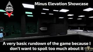 Minus Elevation - Game Showcase