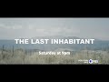 The Last Inhabitant | Preview