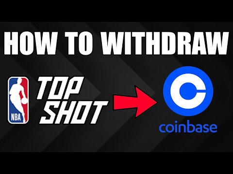 Withdraw NBA Top Shot to Coinbase