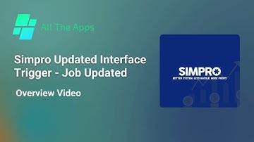 Simpro Updated Interface Trigger  - Job Updated