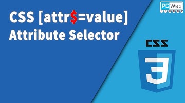 CSS [attr$=value] selector