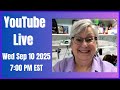 NO LONGER LIVE: Mail Opening YT Live - Wed Sep 10 2025 at 7:00PM EST