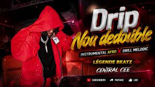 Central Cee & Afro Drill Type Beat Drip Nou Dedouble